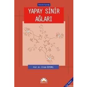YAPAY SINIR AĞLARI - ERCAN ÖZTEMEL