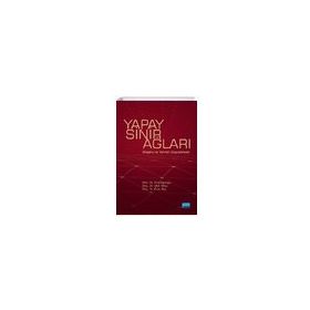 Yapay Sinir Ağları Nobel Akademik Yayıncılık