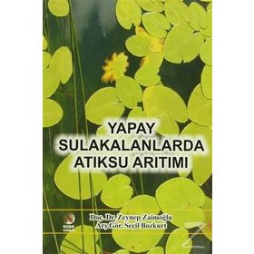 YAPAY SULAKALANLARDA ATIKSU ARITIMI - ZEYNEP ZAİMOĞLU