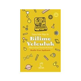 Yapay Zeka Bilge Ile Bilime Yolculuk - Kadir Can Aydemir