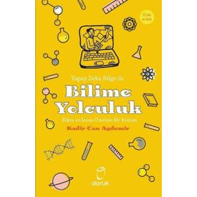 Yapay Zeka Bilge Ile Bilime Yolculuk - Kadir Can Aydemir