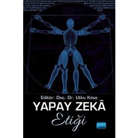 Yapay Zeka Etiği Nobel Akademi Yayınları