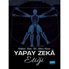 Yapay Zeka Etiği Nobel Akademi Yayınları