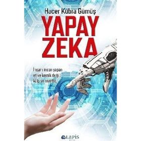 Yapay Zeka - Hacer Kübra Gümüş