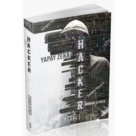 Yapay Zeka - Hacker - Edanur Sevren