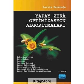 Yapay Zeka Optimizasyon Algoritmaları / Derviş Karaboğa / Nobel Yayın Dağıtım