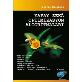 Yapay Zeka Optimizasyon Algoritmaları / Derviş Karaboğa / Nobel Yayın Dağıtım
