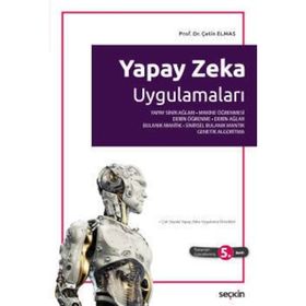YAPAY ZEKA UYGULAMALARI - ÇETİN ELMAS