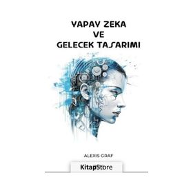 Yapay Zeka ve Gelecek Tasarımı Gece Kitaplığı