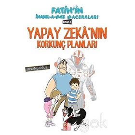 Yapay Zeka’nın Korkunç Planları 1 - Kıvanç Oğuz