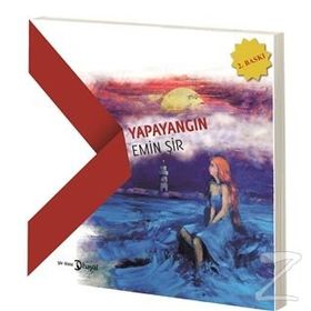 Yapayangın - Emin Şir
