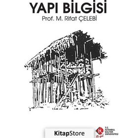Yapı Bilgisi - M. Rifat Çelebi