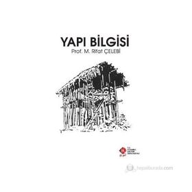 Yapı Bilgisi - M. Rifat Çelebi