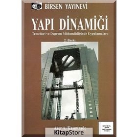 Yapı Dinamiği Temelleri ve Deprem Mühendisliğinde Uygulamaları - Azer Arastunoğlu Kasımzade