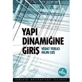 Yapı Dinamiğine Giriş - Vedat Yerlici Hilmi Luş