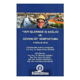 Yapı İşlerinde İş Sağlığı ve Güvenliği Sempozyumu - Kollektif