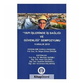 Yapı İşlerinde İş Sağlığı ve Güvenliği Sempozyumu - Kollektif