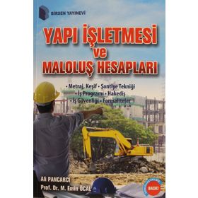YAPI İŞLETMESİ VE MALOLUŞ HESAPLARI - ALI PANCARCI;M. EMIN ÖCAL