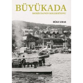 Yapı Kredi Yayınları Büyükada Moris Danon Koleksiyonu Kitabı
