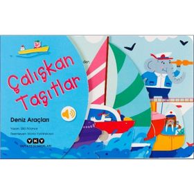 Yapı Kredi Yayınları Çalışkan Taşıtlar - Deniz Araçları Kitabı