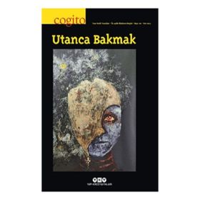 Yapı Kredi Yayınları Cogito 110 Utanca Bakmak