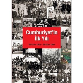Yapı Kredi Yayınları Cumhuriyet'In İlk Yılı: 29 Ekim 1923 - 29 Ekim 1924 Kitabı