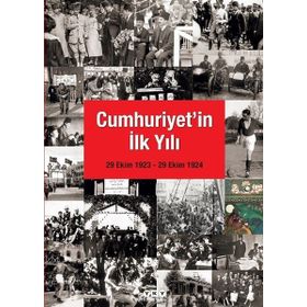 Yapı Kredi Yayınları Cumhuriyet'In İlk Yılı: 29 Ekim 1923 - 29 Ekim 1924 Kitabı