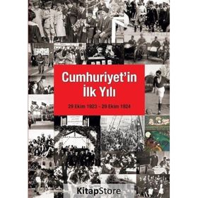 Yapı Kredi Yayınları Cumhuriyet'In İlk Yılı: 29 Ekim 1923 - 29 Ekim 1924 Kitabı