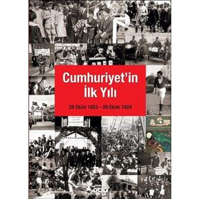 Yapı Kredi Yayınları Cumhuriyet'In İlk Yılı: 29 Ekim 1923 - 29 Ekim 1924 Kitabı