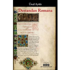 Yapı Kredi Yayınları Destandan Romana Kitabı