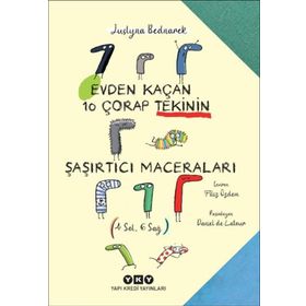 Yapı Kredi Yayınları Evden Kaçan On Çorap Tekinin Şaşırtıcı Maceraları Kitabı