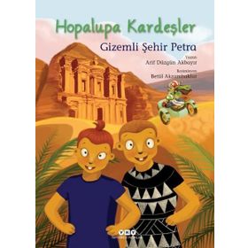 Yapı Kredi Yayınları Hopalupa Kardeşler 4 - Gizemli Şehir Petra Kitabı