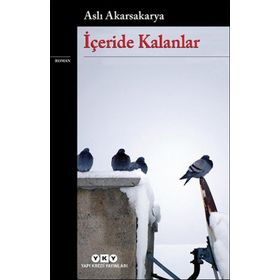 Yapı Kredi Yayınları İçeride Kalanlar Kitabı