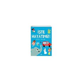Yapı Kredi Yayınları İşte Hayatımız Kitabı
