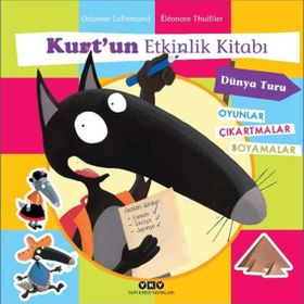 Yapı Kredi Yayınları Kurt'un Etkinlik Kitabı - Dünya Turu Kitabı