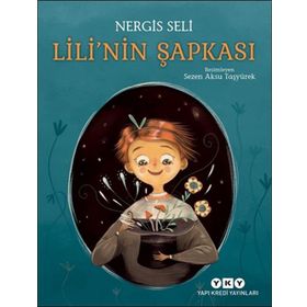 Yapı Kredi Yayınları Lili'Nin Şapkası Kitabı