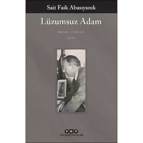 Yapı Kredi Yayınları Lüzumsuz Adam - Sait Faik Abasıyanık