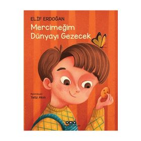 Yapı Kredi Yayınları Mercimeğim Dünyayı Gezecek Kitabı