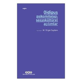Yapı Kredi Yayınları Oidipus Psikomitoloji 2 Sosyokültürel Açılımlar Kitabı