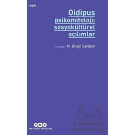 Yapı Kredi Yayınları Oidipus Psikomitoloji 2 Sosyokültürel Açılımlar Kitabı