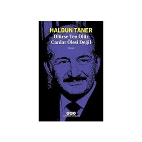 Yapı Kredi Yayınları - Ölürse Ten Ölür Canlar Ölesi - Dindar Bir Doktor Hanım - Ayşe Hümeyra Ökten