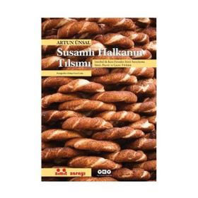 Yapı Kredi Yayınları Sanat Susamlı Halkanın Tılsımı - Artun Ünsal