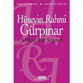 Yapı Kredi Yayınları Şehirde Bir Şekavet - Seçme Öyküler