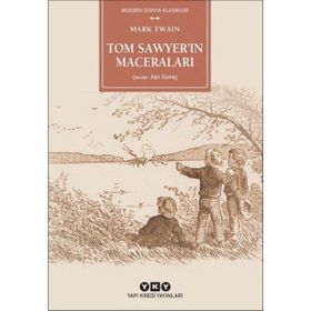 Yapı Kredi Yayınları Tom Sawyer’in Maceraları Kitabı