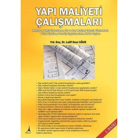 YAPI MALIYETI ÇALIŞMALARI - LATIF ONUR UĞUR