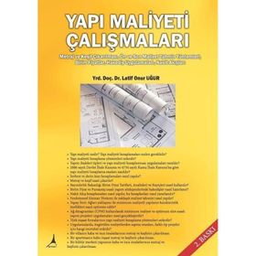 YAPI MALIYETI ÇALIŞMALARI - LATIF ONUR UĞUR