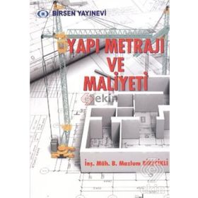 YAPI METRAJI VE MALIYETI - B. MAZLUM BIRECIKLI