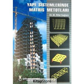 YAPI SISTEMLERINDE MATRIS METODLARI - RIFAT SAĞLAM