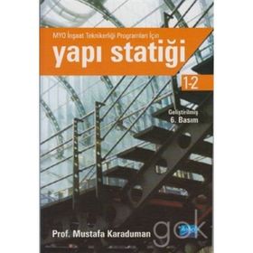 YAPI STATİĞİ-1-2 - MUSTAFA KARADUMAN, ŞANSER DURAN