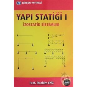 Yapı Statiği 1 İzostatik Sistemler - İbrahim Ekiz